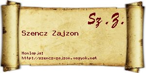 Szencz Zajzon névjegykártya